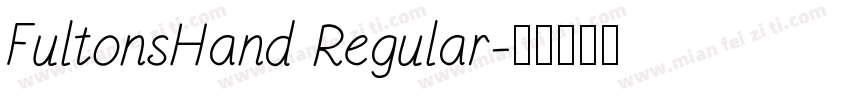 FultonsHand Regular字体转换